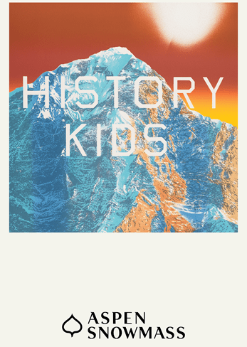 Ed Ruscha lift ticket artwork for aspen snowmass, 2025-26, works in front of mountain scape that says "History Kids"